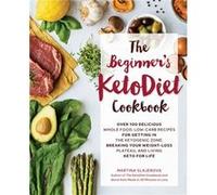 The Beginners KetoDiet Cookbook by Martina Slajerova Martina Slajerova (Auteur)