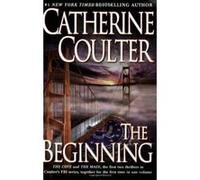 The Beginning, An FBI Thriller Catherine Coulter (Auteur)