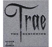 The Beginning by Trae (2008-10-14)