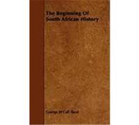 The Beginning of South African History Theal, George M'Call (Auteur)