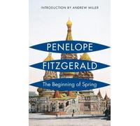 The Beginning of Spring by Fitzgerald, Penelope (2014) Paperback