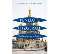 Penelope Fitzgerald – The Beginning of Spring – Broché