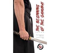 The beginning of the samurai: Iaido. Muso Shinden-ryu, Omori-ryu