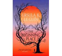 The Beginning Place - Ursula K. Le Guin - Gollancz - ebook (ePub) - Livre