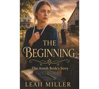 The Beginning: The Amish Bride's Story