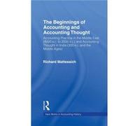 The Beginnings of Accounting and Accounting Thought - Richard Mattessich - Taylor amp Francis Inc - Livre en Anglais - Hardback Richard MattessichRichard Mattessich (Auteur)