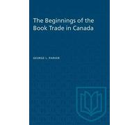 The Beginnings Of The Book Trade In Canada