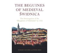The Beguines Of Medieval ¿Widnica