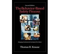 The Behavior-Based Safety Process