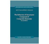 The Behavior Of Structures Composed Of Composite Materials