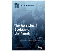 The Behavioral Ecology Of The Family