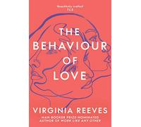 The Behaviour of Love