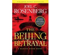 The Beijing Betrayal