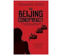 The Beijing Conspiracy