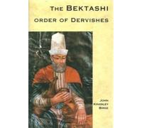 The Bektashi Order of Dervishes