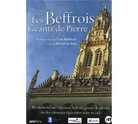 The Belfries: Stone Giants ( Les Beffrois - Géants de pierre )