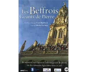 The Belfries: Stone Giants ( Les Beffrois - Géants de pierre )