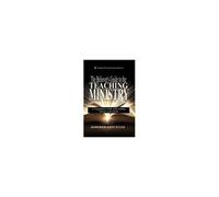 The Believer's Guide To The Teaching Ministry