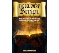 The Believers' Script: It is Written