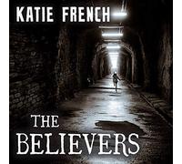 The Believers: The Breeders Book Two (The Breeders Series) (Breeders Series, 2)