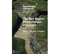 The Bell Beaker Phenomenon in Europe