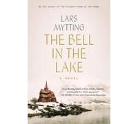 The Bell In The Lake