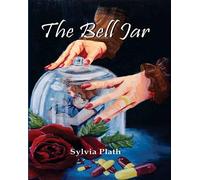 THE BELL JAR