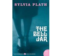 Sylvia Plath – The Bell Jar – Roman – Poche