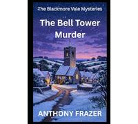 The Bell Tower Murder