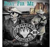 The Bellamy Brothers – Pray for Me – Import – START