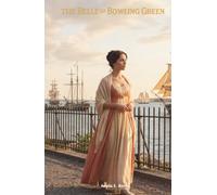 The Belle of Bowling Green: The Classic Edition