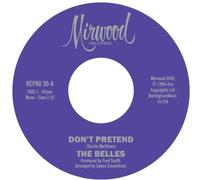 The Belles – Don't Pretend / Cupid's Got A Hold