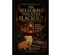 The Bellgrave Theatre Blackout: 640 people. 16 evidence units. One solution. A Pure-Logic Murder Mystery Puzzle