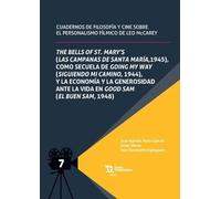 The Bells of St. Mary's como secula de Going My Way y la economía y la generosidad ante la vida en Good Sam