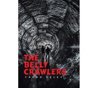 The Belly Crawlers