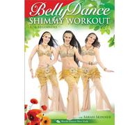The Belly Dance Shimmy Workout, with Sarah Skinner: A bellydance fitness workout, Beginner bellydance how-to, Emphasis on learning to shimmy! [DVD: ALL REGIONS] [NTSC] [WIDESCREEN]