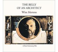 Mertens, Wim - Belly of an Architect [Import]