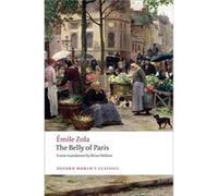 The Belly of Paris by Emile Zola Paperback Book Emile Zola (Auteur)