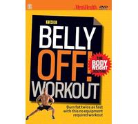 The Belly OFF Workout, The Body Weight Routine, Me