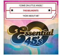 The Belmonts - Come On Little Angel / How About Me []