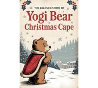 The Beloved Story of Yogi Bear Christmas Cape