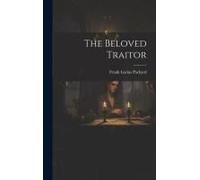 The Beloved Traitor