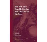 The Belt And Road Initiative And The Law Of The Sea