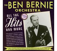 The Ben Bernie Orchestra - All The Hits and More 1923-1940 [Import]