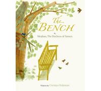The Bench by Meghan The Duchess of Sussex [Hardback] NEUF