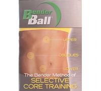 The Bender Method of Selective Core Training Dvd! Bender Ball
