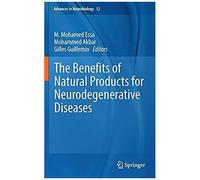 The Benefits Of Natural Products For Neurodegenerative Diseases