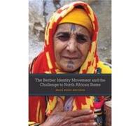 The Berber Identity Movement and the Challenge to North African States - Bruce MaddyWeitzman - University of Texas Press - Livre en Anglais - Paperback Bruce MaddyWeitzmanBruce MaddyWeitzman (Auteur)