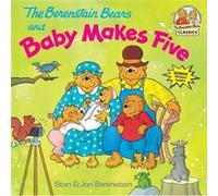 The Berenstain Bears and Baby Makes Five by Stan BerenstainJan Berenstain Jan Berenstain, Stan Berenstain (Auteur)