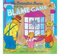 The Berenstain Bears and the Blame Game by Jan Berenstain Stan Berenstain (Auteur)